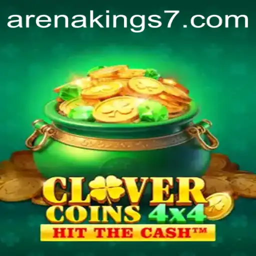Enter the World of Strategy with CloverCoins4x4: Exploring Arena Kings