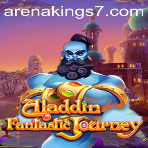 Aladdin: An Enchanting Journey to the Arena Kings
