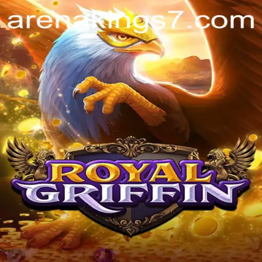 Discover the Fascinating World of RoyalGriffin in Arena Kings