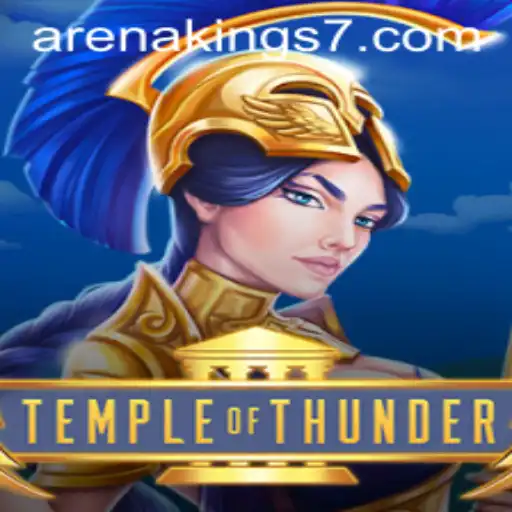 Discover the Dynamic World of TempleofThunder: A Journey with Arena Kings