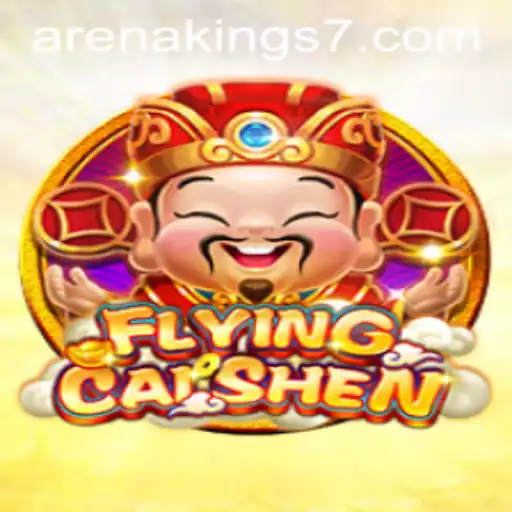 FlyingCaiShen: The Arena Kings Phenomenon